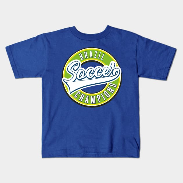 Brazil Soccer Champions Kids T-Shirt by nickemporium1